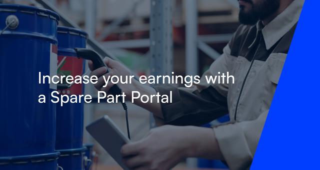 Increase your earnings with a Spare Parts Portal
